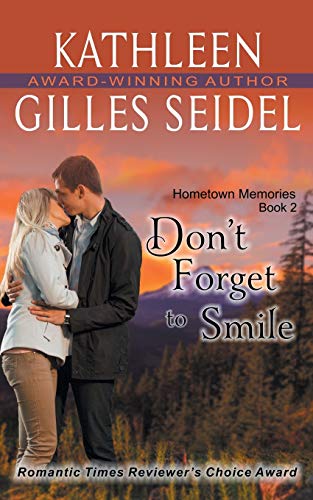 Don't Forget To Smile (hometown Memories, Book 2) [Paperback]