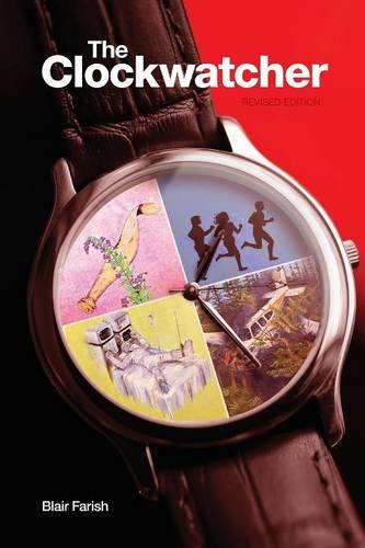 The Clockwatcher Revised Edition [Paperback]