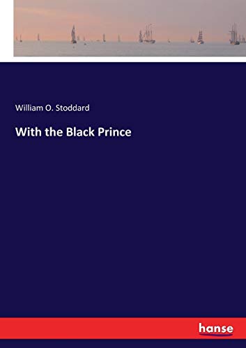 With the Black Prince [Paperback]