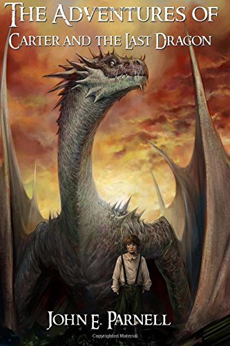 Adventures of Carter and the Last Dragon [Paperback]