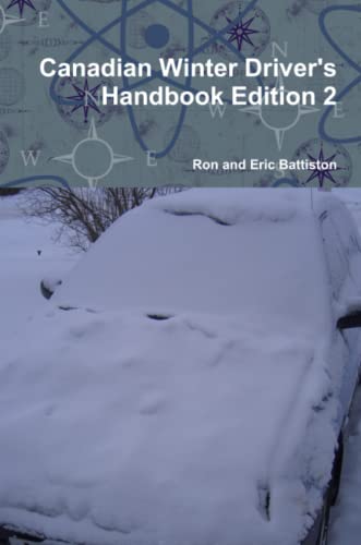 Canadian Winter Driver's Handbook Edition 2 [Paperback]