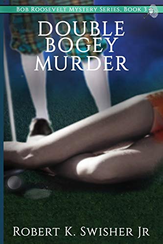 Double Bogey Murder [Paperback]
