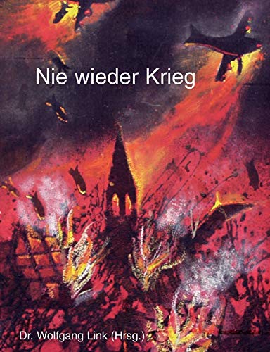 Nie Wieder Krieg [Paperback]
