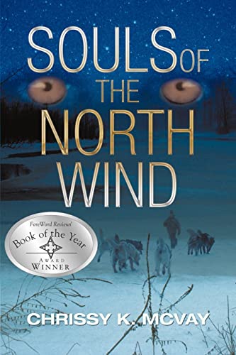Souls Of The North Wind [Paperback]