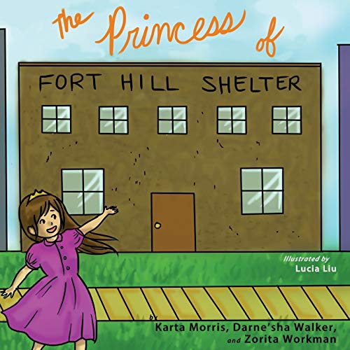 The Princess Of Fort Hill Shelter (reach Books By Teens) (volume 6) [Paperback]
