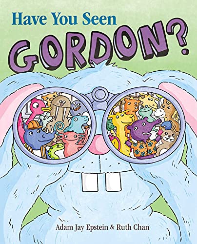 Have You Seen Gordon [Hardcover]