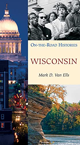 Wisconsin (On the Road Histories) On the Road Histories [Paperback]