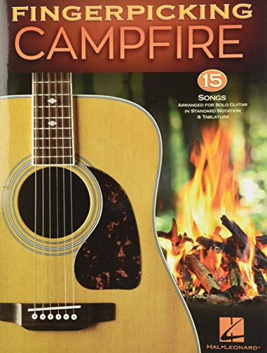 Fingerpicking Campfire 15 Songs Arranged for Solo Guitar in Standard Notation & [Paperback]