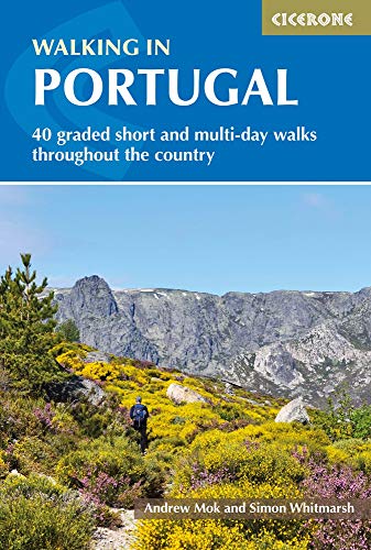 Walking in Portugal 40 graded short and multi-day walks throughout the country [Paperback]