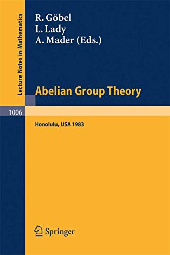 Abelian Group Theory Proceedings of the Conference held at the University of Ha [Paperback]