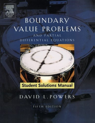 Student Solutions Manual to Boundary Value Problems and Partial Differential Eq [Paperback]