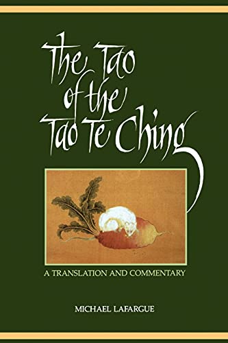 The Tao Of The Tao Te Ching (suny Series In Chinese Philosophy & Culture) (suny  [Paperback]