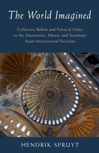 The World Imagined Collective Beliefs and Political Order in the Sinocentric, I [Hardcover]