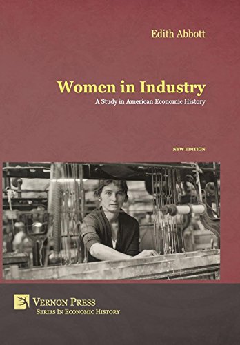 Women In Industry A Study In American Economic History (vernon Series In Econom [Hardcover]