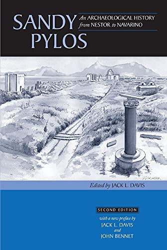 Sandy Pylos An Archaeological History from Nestor to Navarino (rev. ed) [Paperback]