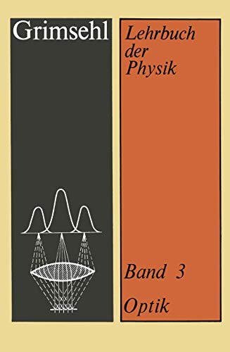 Grimsehl Lehrbuch der Physik Band 3 Optik [Paperback]