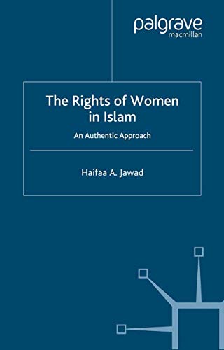 The Rights of Women in Islam An Authentic Approach [Hardcover]