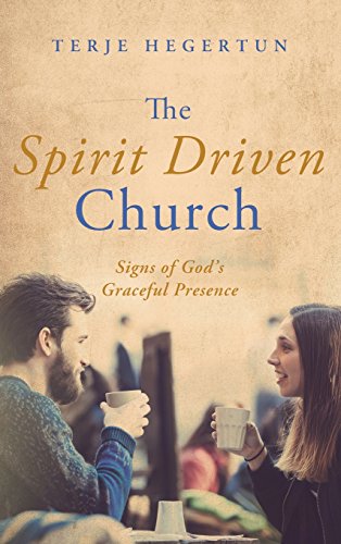 The Spirit Driven Church [Hardcover]