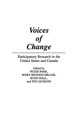 Voices Of Change Participatory Research In The United States And Canada [Hardcover]