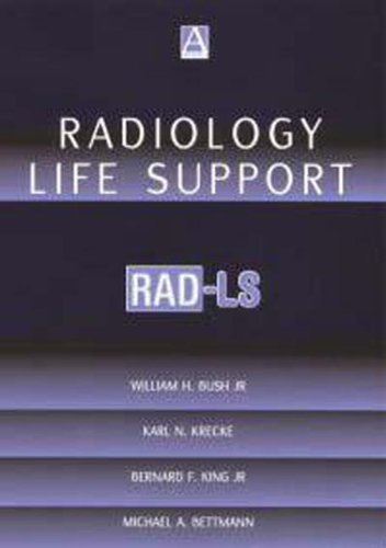 Radiology Life Support (RAD-LS) A Practical Approach [Paperback]