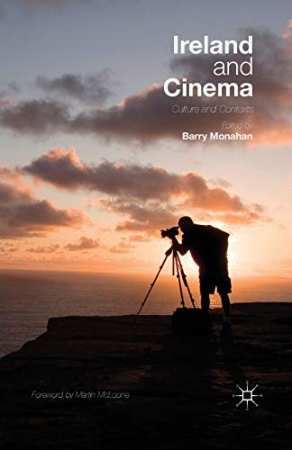 Ireland and Cinema Culture and Contexts [Paperback]