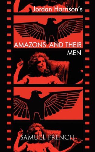 Amazons And Their Men [Paperback]