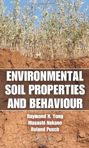 Environmental Soil Properties and Behaviour [Hardcover]