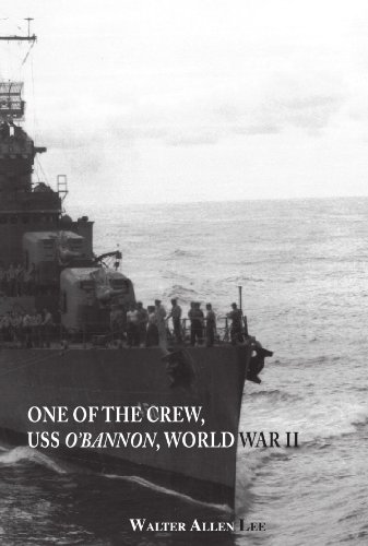 One Of The Crew, Uss O'bannon, World War Ii [Paperback]