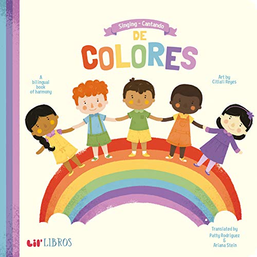 Singing / Cantando de Colores : A bilingual book of harmony [Unknown]
