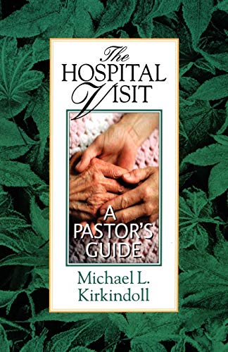 The Hospital Visit [Paperback]