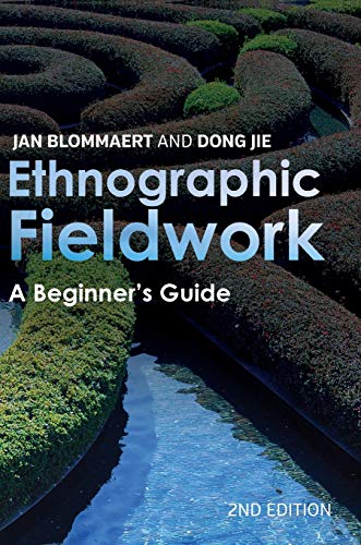 Ethnographic Fieldwork A Beginner's Guide [Hardcover]