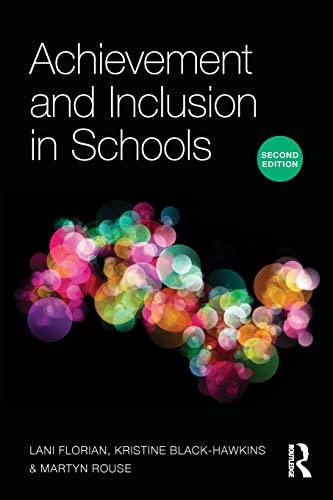 Achievement and Inclusion in Schools [Paperback]
