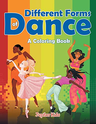 Different Forms of Dance (a Coloring Book) [Paperback]
