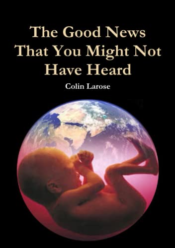Good News That You Might Not Have Heard [Paperback]