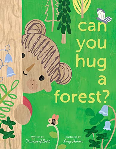 Can You Hug a Forest [Hardcover]