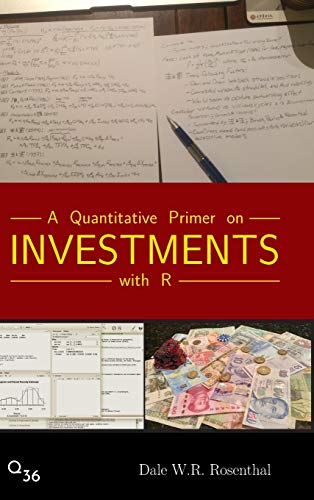 Quantitative Primer On Investments With R