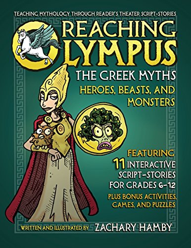 Reaching Olympus Teaching Mythology Through Reader's Theater Plays, The Greek M [Paperback]