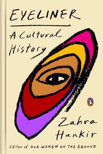 Eyeliner A Cultural History [Hardcover]