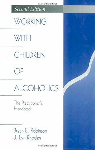 Working with Children of Alcoholics The Practitioner's Handbook [Paperback]