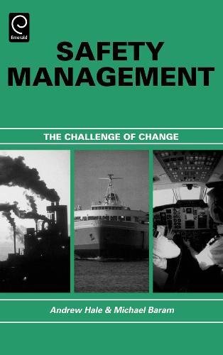 Safety Management  The Challenge of Change [Hardcover]