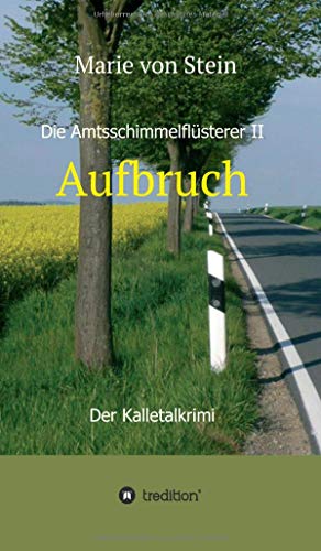 Die Amtsschimmelflusterer Ii (german Edition) [Hardcover]