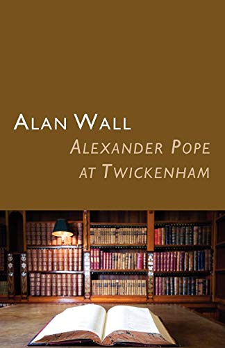 Alexander Pope At Twickenham [Paperback]