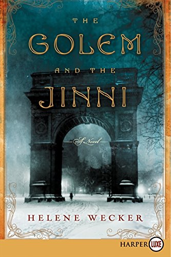 The Golem and the Jinni A Novel [Paperback]