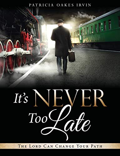 It's Never To Late [Paperback]