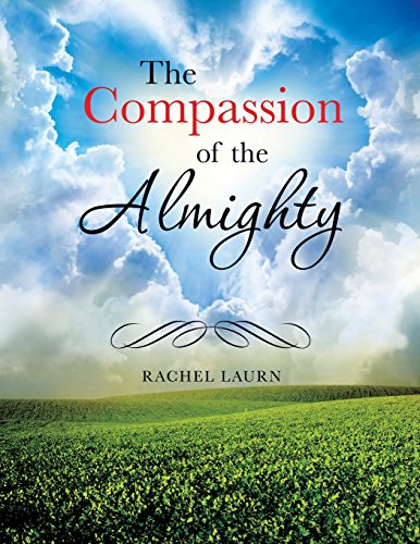 The Compassion Of The Almighty [Paperback]