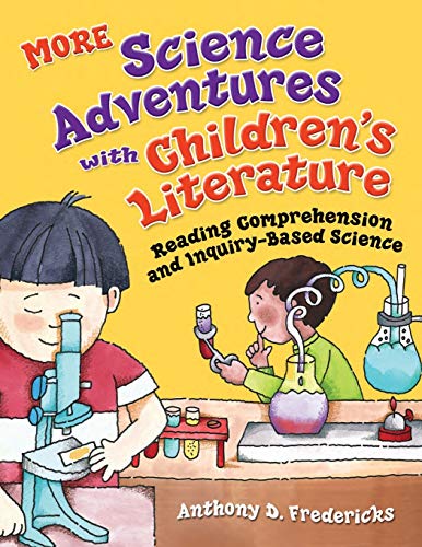 MORE Science Adventures with Children's Literature Reading Comprehension and In [Paperback]