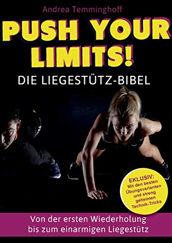 Push Your Limits Die Liegestutz-Bibel
