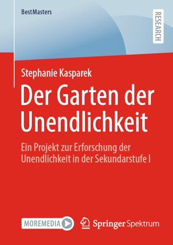 Der Garten der Unendlichkeit Ein Projekt zur Erforschung der Unendlichkeit in d [Paperback]