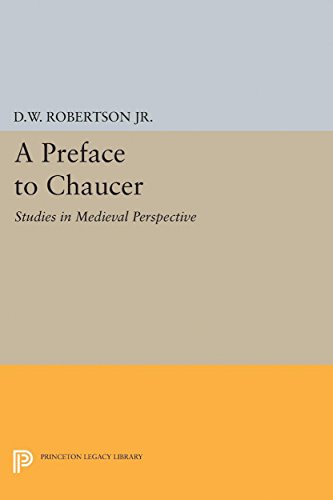 A Preface to Chaucer Studies in Medieval Perspective [Paperback]