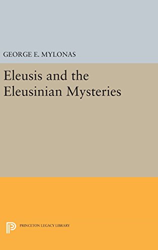 Eleusis and the Eleusinian Mysteries [Hardcover]